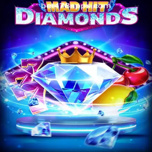 MadHitDiamonds: Experience the Thrills of Bet478.com Oficial Slots Brasil #1